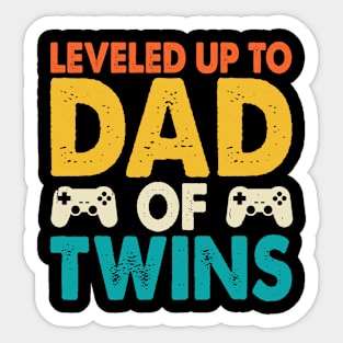 Leveled up to dad of twins Sticker